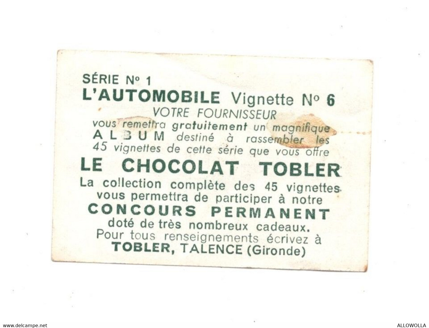 13542" L'AUTOMOBILE-VIGNETTE N° 6-LE CHOCOLAT TOBLER-SERIE N°1 " Cm 4,0 X 6,0 - Other & Unclassified