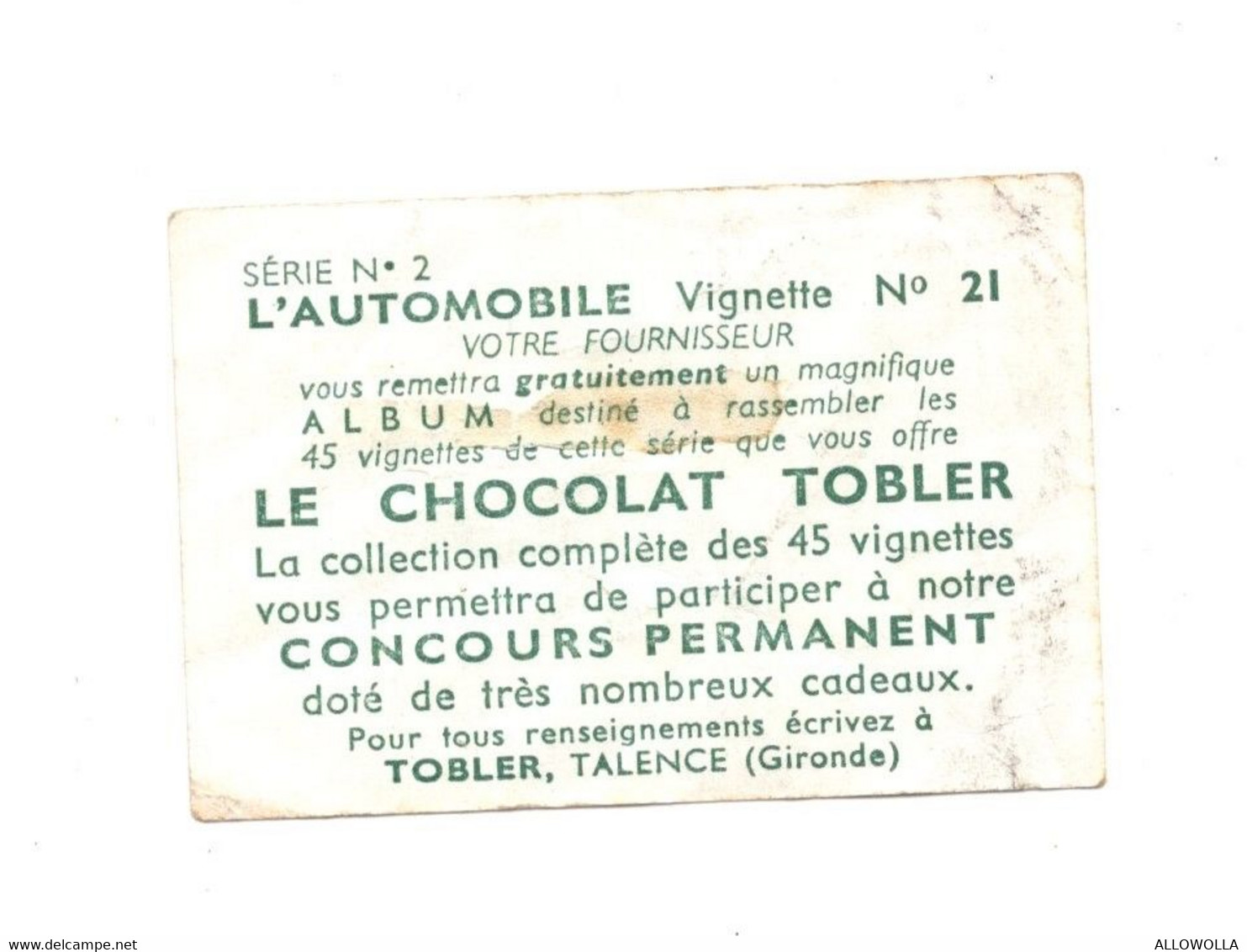 13556" L'AUTOMOBILE-VIGNETTE N° 21-LE CHOCOLAT TOBLER-SERIE N°2 " Cm 4,0 X 6,0 - Autres & Non Classés