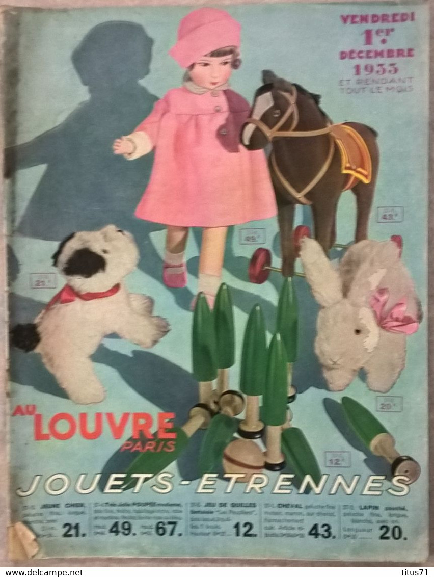 Catalogue Au Louvre - Paris - Jouets Etrennes - Décembre 1933 - 1900 – 1949