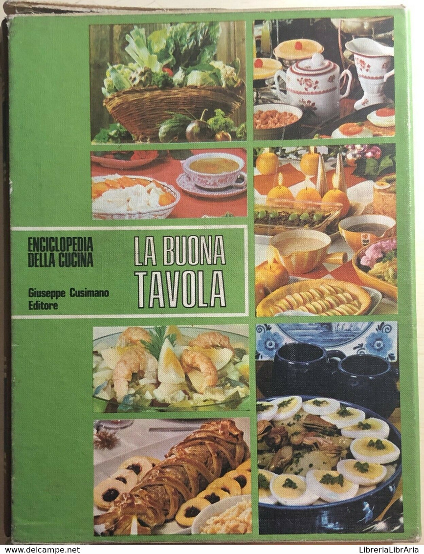 La Buona Tavola, Enciclopedia Della Cucina Di Aa.vv., Giuseppe Cusimano Editore - House, Garden, Kitchen