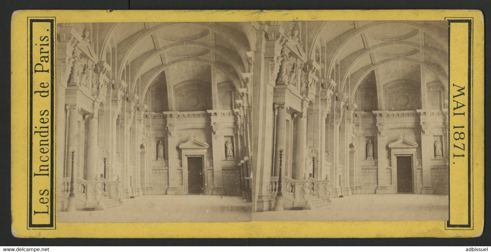 COMMUNE DE PARIS MAI 1871 Les Incendies De Paris, Intérieur Du Palais De Justice. - Stereoscoop