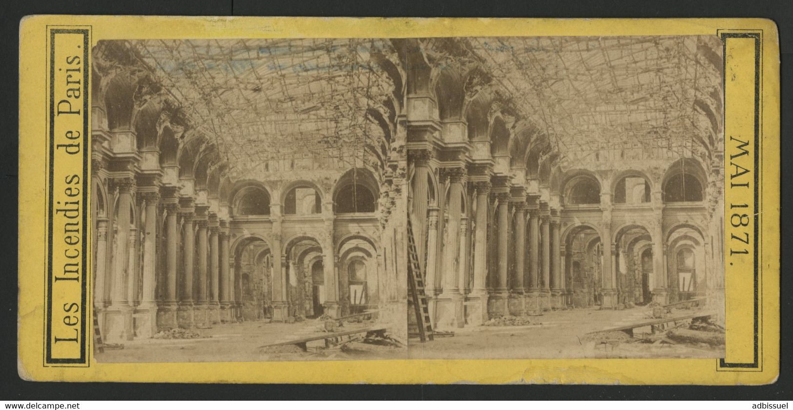 COMMUNE DE PARIS MAI 1871 Les Incendies De Paris, Intérieur De L'Hôtel De Ville Détruit. - Stereoscopic