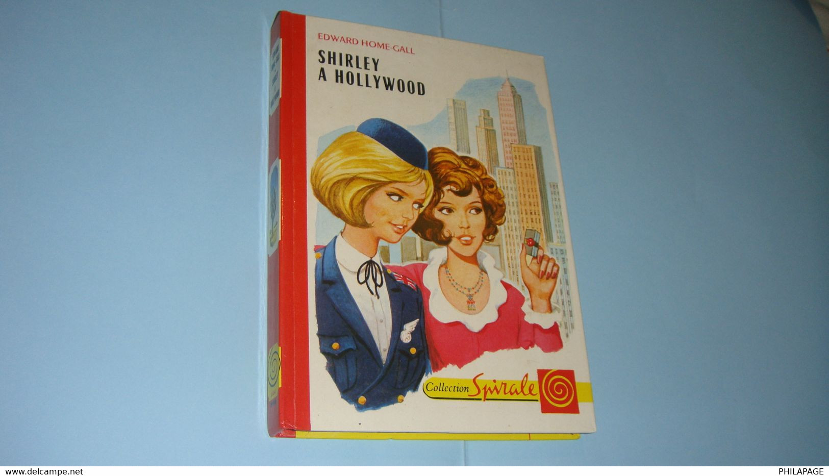 Shirley à Hollywood De Edward Home-Gall - Collection Spirale