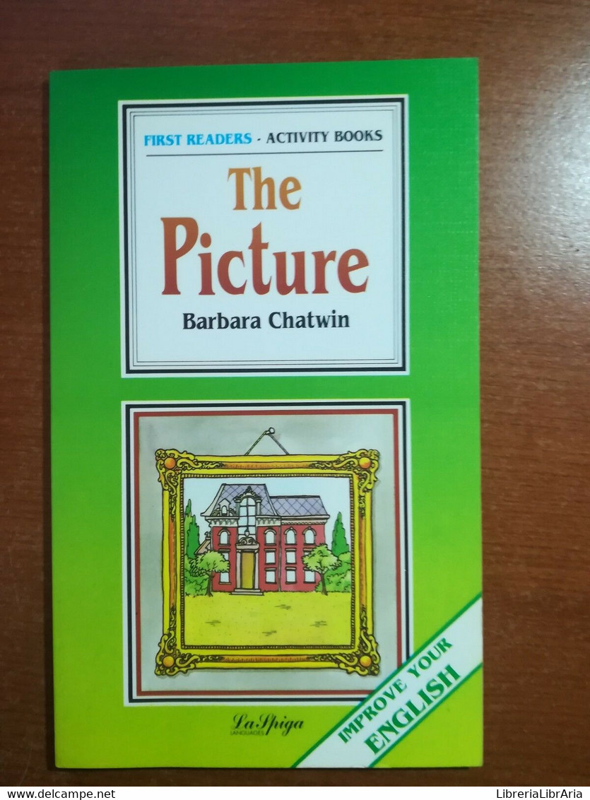 The Picture - Barbara Chatwin - La Spiga - 1994  - M - Cursos De Idiomas