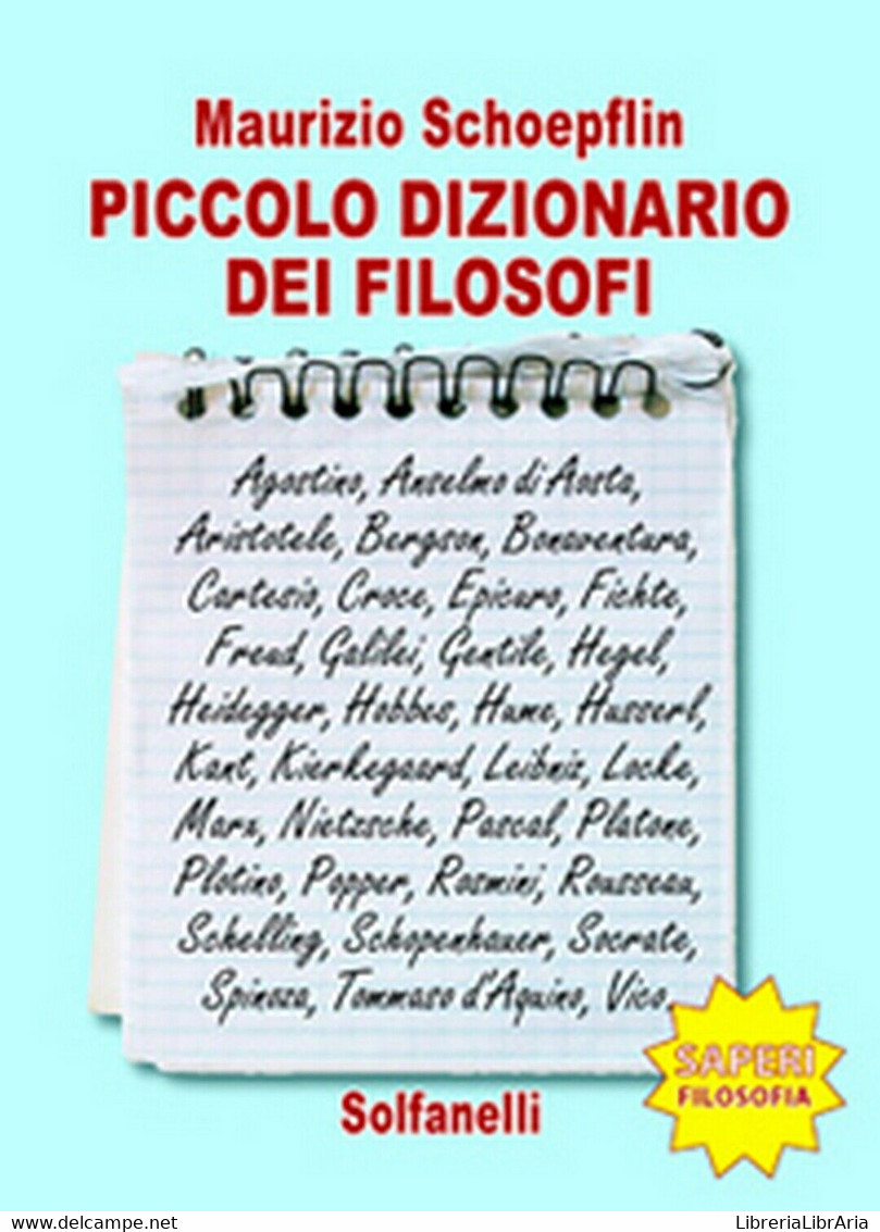 PICCOLO DIZIONARIO DEI FILOSOFI	 Di Maurizio Schoepflin,  Solfanelli Edizioni - Cursos De Idiomas