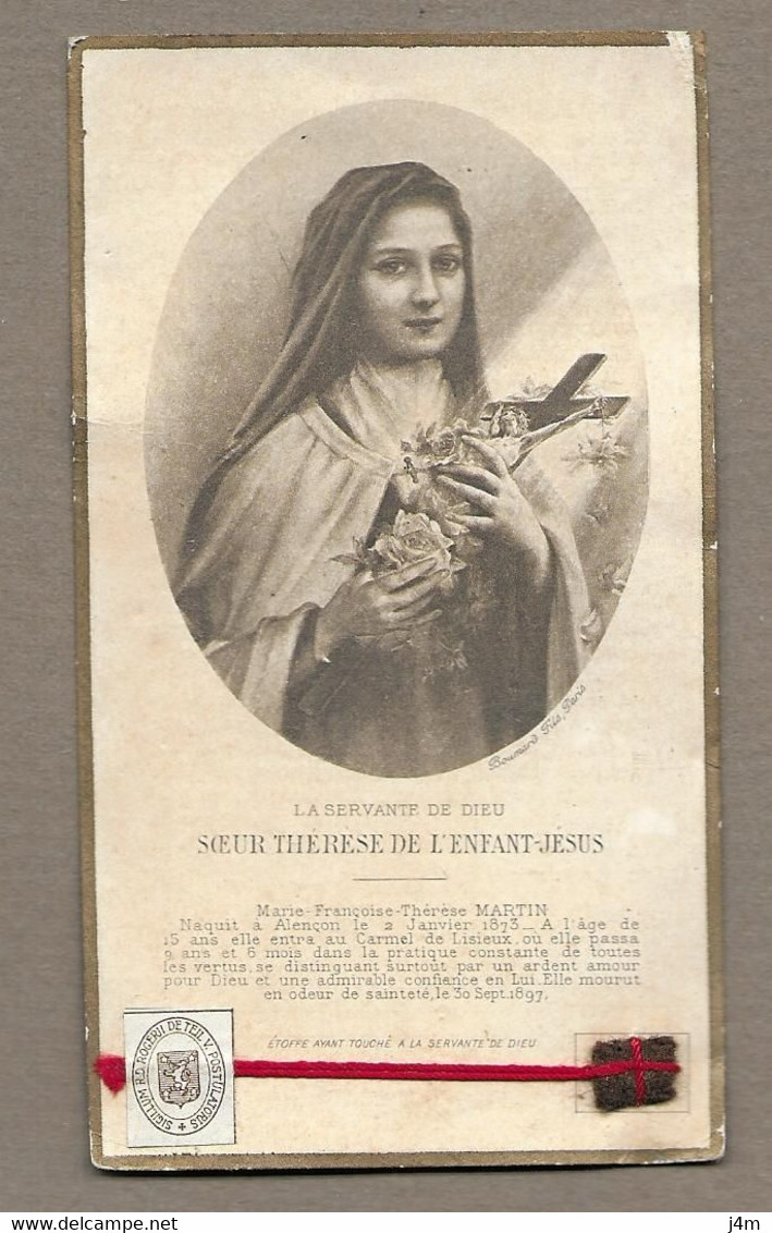 IMAGE PIEUSE RELIQUAIRE.. Etoffe Ayant Touché à SAINTE THERESE De LISIEUX (14) - Imágenes Religiosas