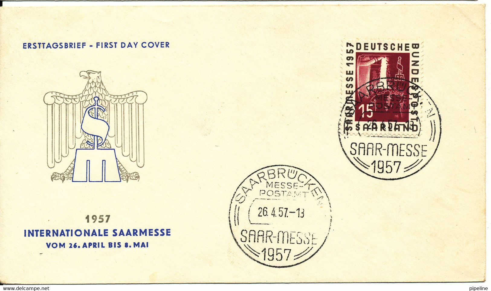 SAAR FDC Internationale SAARMESSE 26-4 - 8-5-1957  Saarbruchen 26-4-1957 With Cachet - FDC