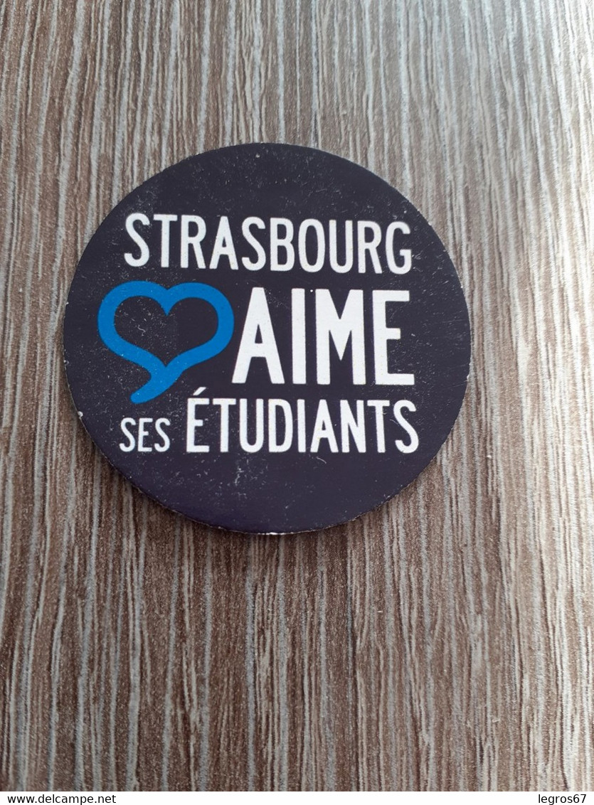 MAGNET STRASBOURG AIME SES ETUDIANTS - Reklame