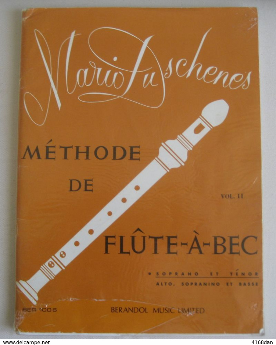 METHODE DE FLUTE-A-BEC De Mario Duschenes  Vol.2 - Etude & Enseignement