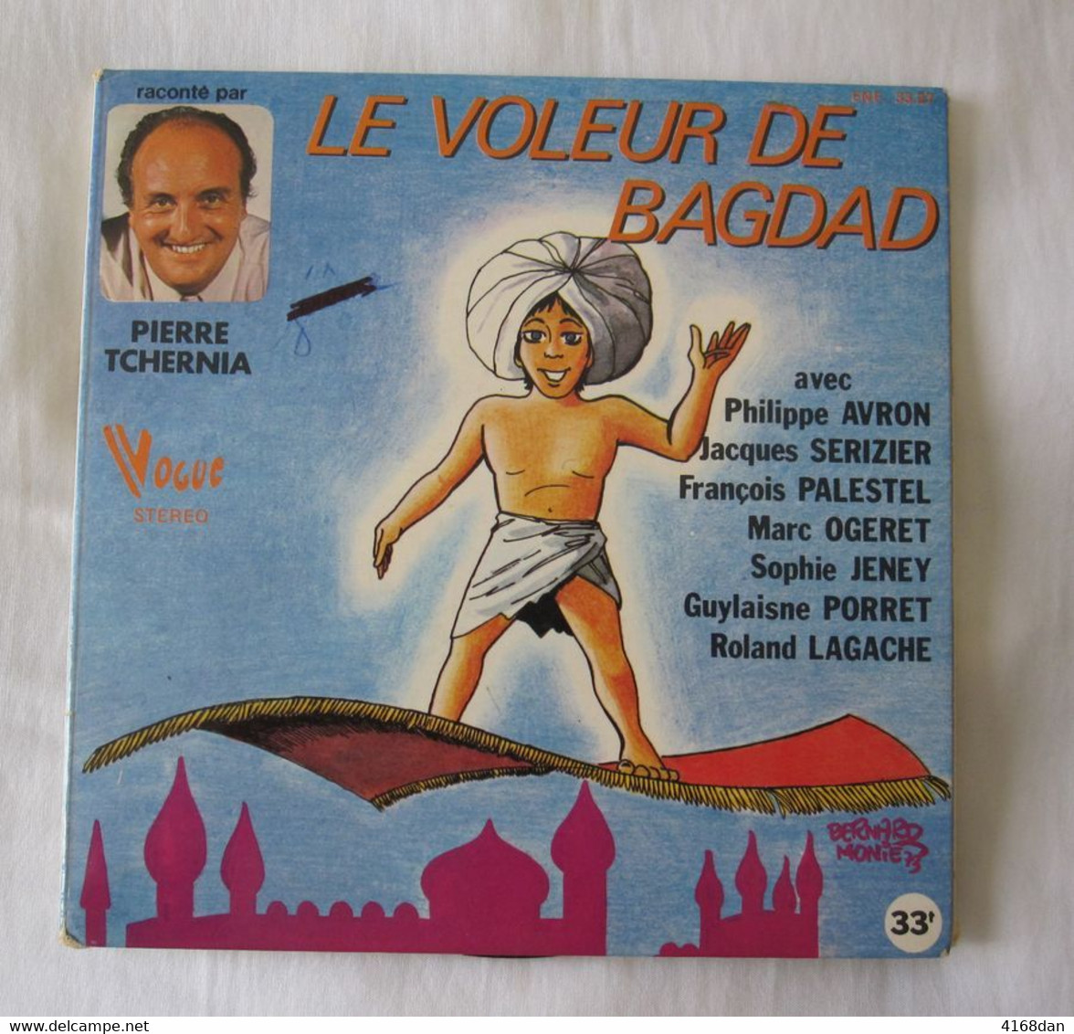 Le Voleur De Bagdad (33t) Raconté Par PIERRE TCHERNIA - Kinderlieder