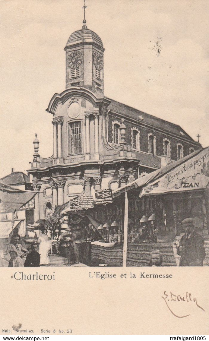 235.CHARLEROI. L'EGLISE ET LA KERMESSE - Charleroi