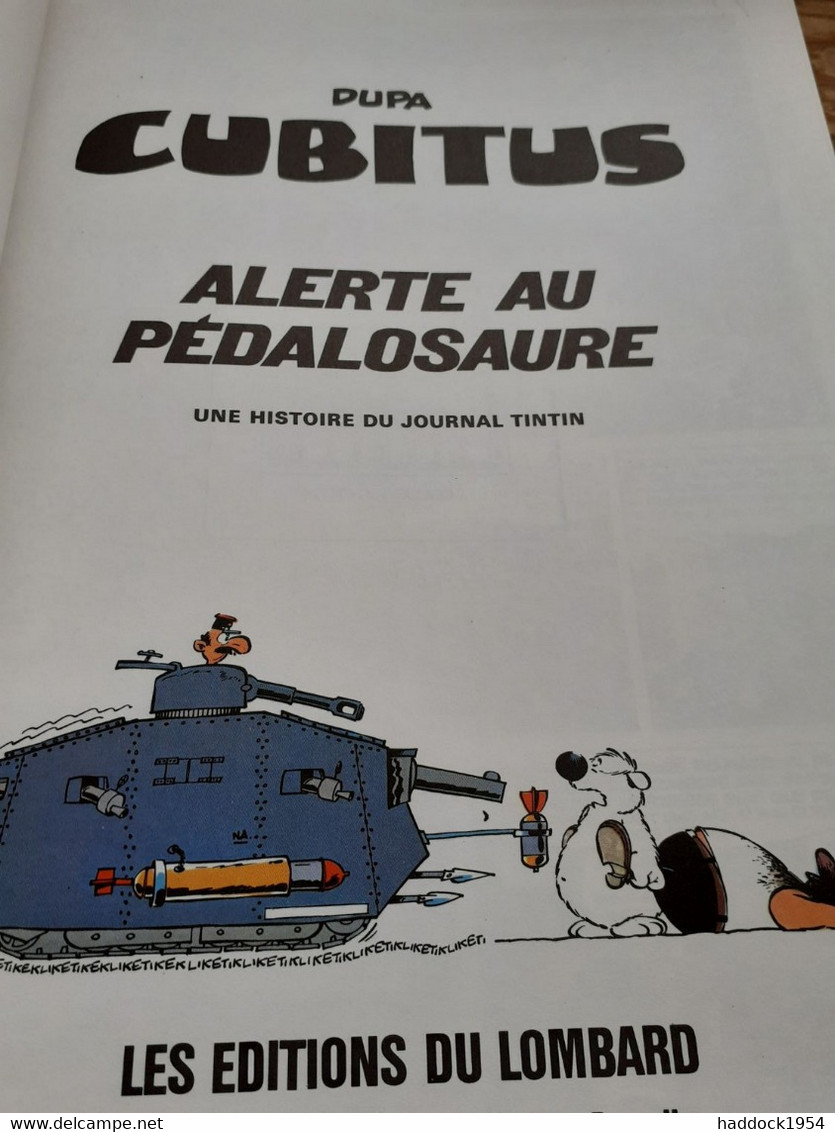 Alerte Au Pedalosaure CUBITUS DUPA éditions Du Lombard 1977 - Cubitus