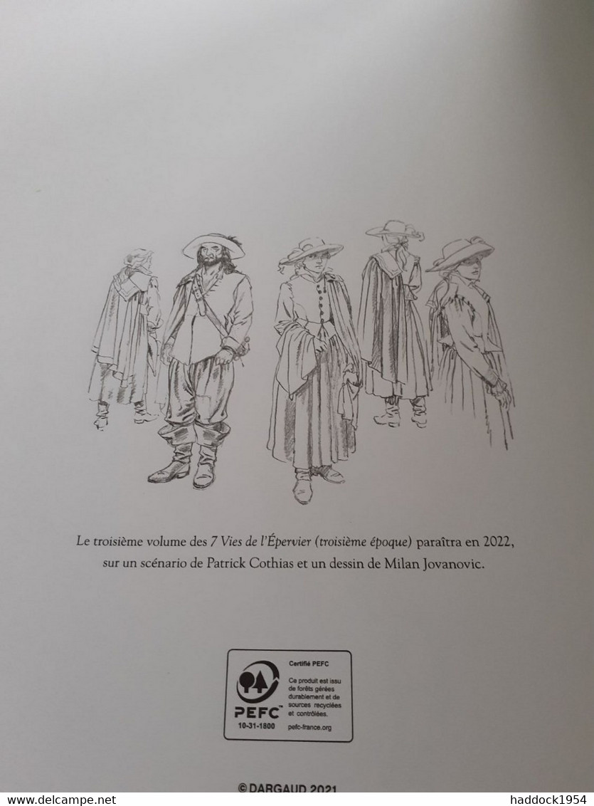 Qu'est Ce Que Ce Monde ? Les Sept Vies De L'épervier 3e époque COTHIAS JUILLARD Dargaud 2021 - Sept Vies De L'Epervier, Les