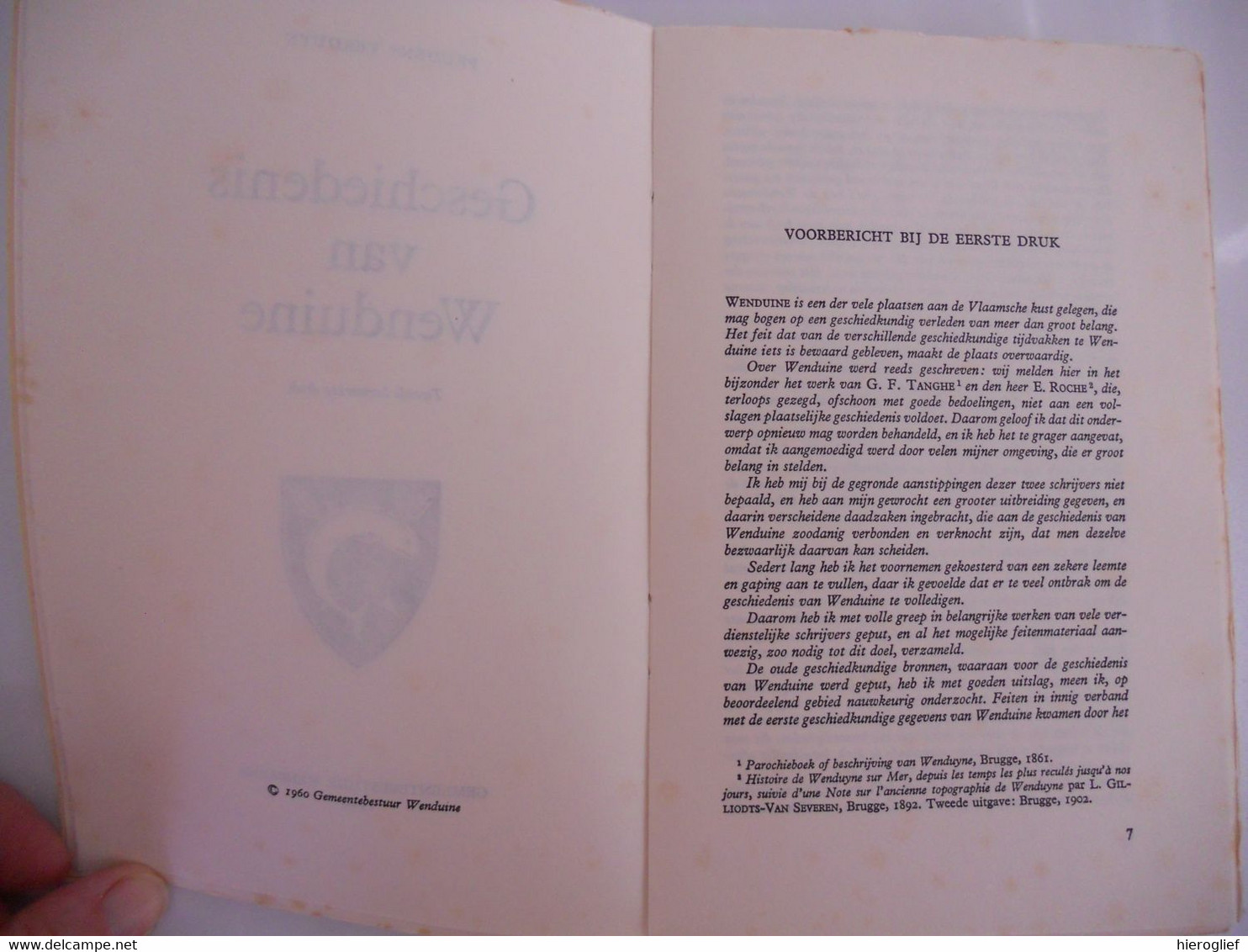 GESCHIEDENIS VAN WENDUINE Door Prudence Verduyn De Haan Heerlijkheid Kerk Visserij Schuttersgilde Leenhof Wereldoorlogen - Histoire