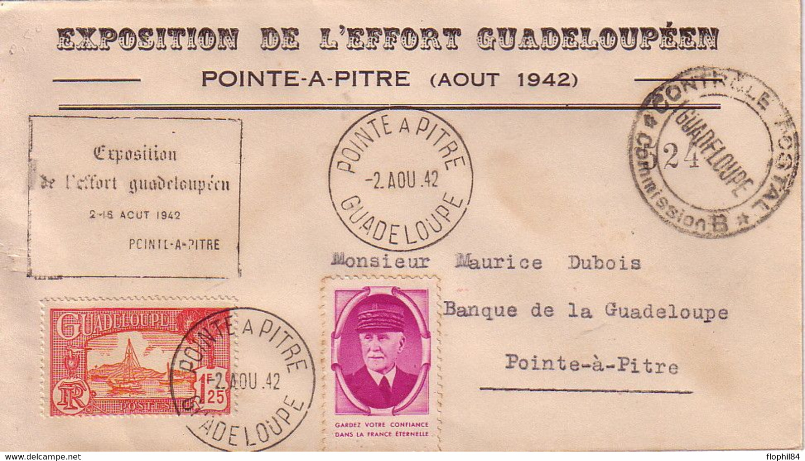 GUADELOUPE - POINTE A PITRE - AOUT 1942 - GUERRE 39-45 - EXPOSITION DE L'EFFORT GUADELOUPEEN - CENSURE COMMISSION B - Lettres & Documents