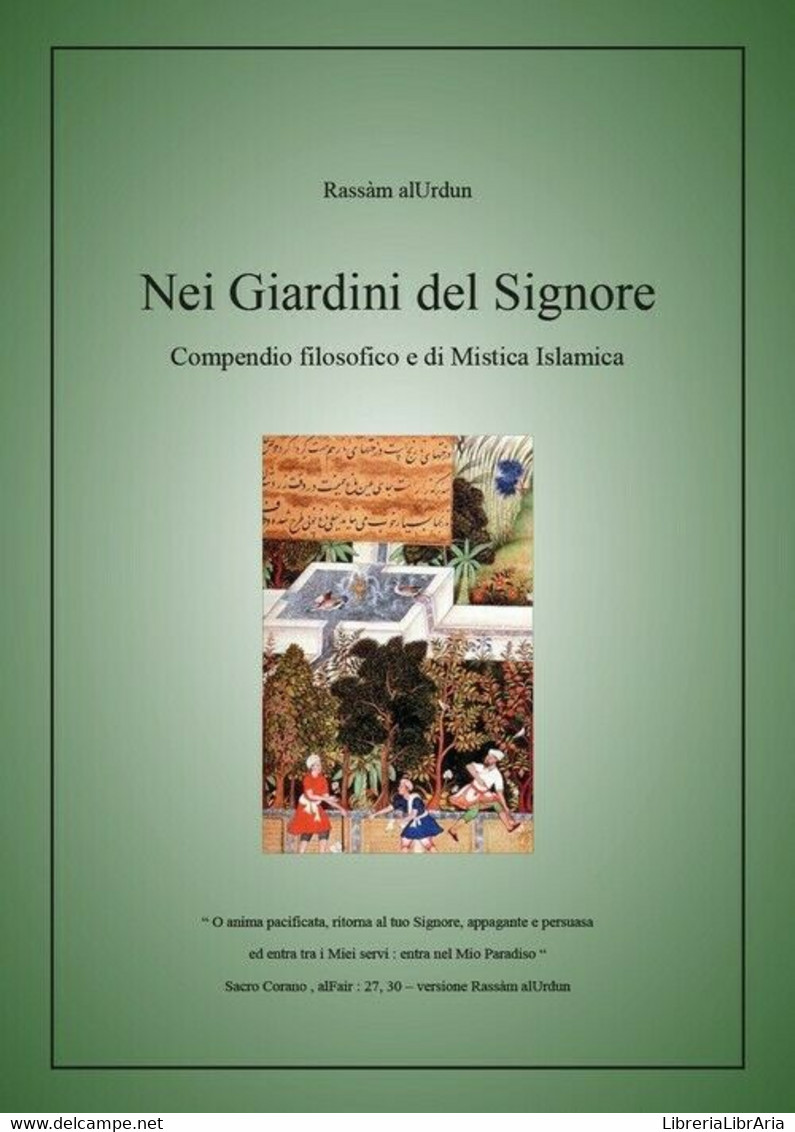 Nei Giardini Del Signore - Rassam Al-urdun,  2010,  Youcanprint - Geneeskunde, Biologie, Chemie