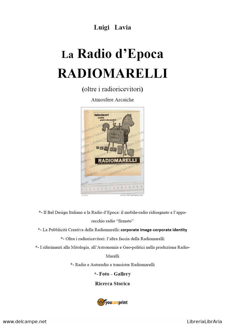 La Radio D’Epoca - Radiomarelli - Atmosfere Arcaiche - Sammlungen