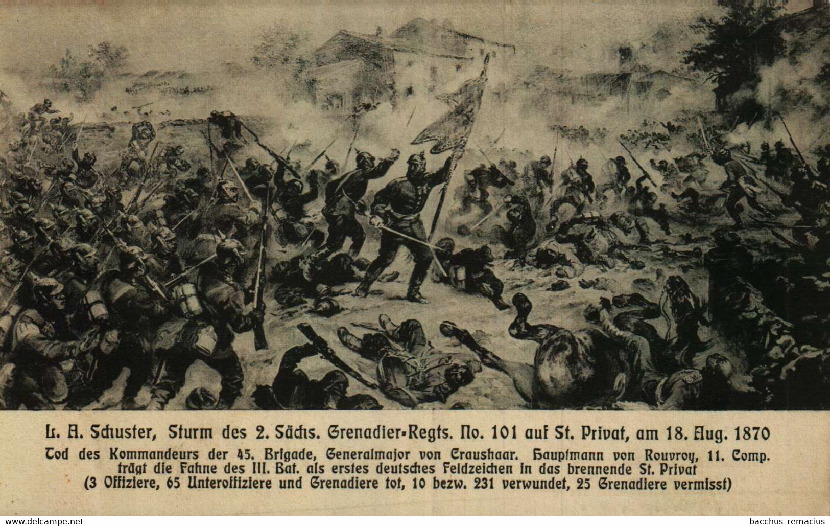 ST.PRIVAT Sturm Des 2.Sächs.Grenadier-Regts.Nr 101 Am 18.Aug.1870 - Metz Campagne