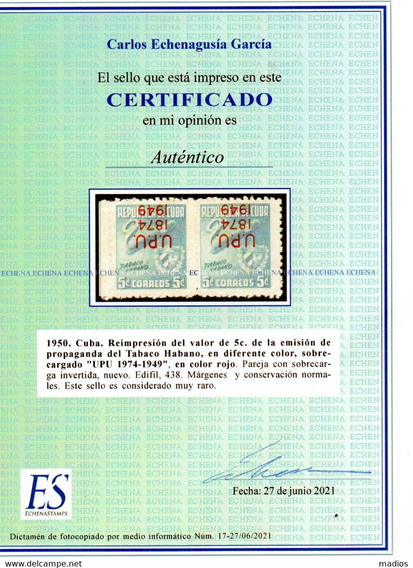 39288 CUBA 1949 5c UPU Pair With Inverted Surcharge. Very Rare. Edif 438hi. 2,000eu. Echenagusia Certificate. - Imperforates, Proofs & Errors