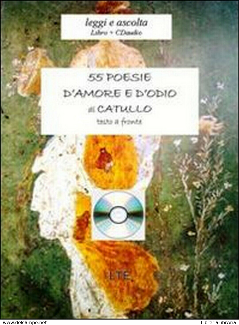 Cinquantacinque Poesie D’amore E D’odio	 Di Catullo G. Valerio, Todarello,  2008 - Poesía
