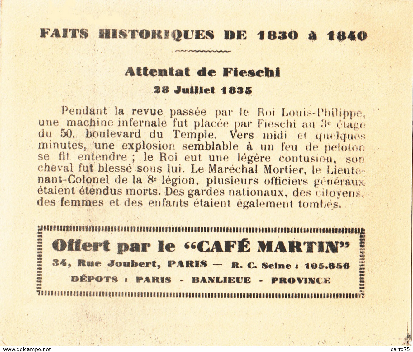 Commerce - Café Martin 34 Rue Joubert Paris - Histoire 1830/1840 - Attentat De Fieschi - Cafes