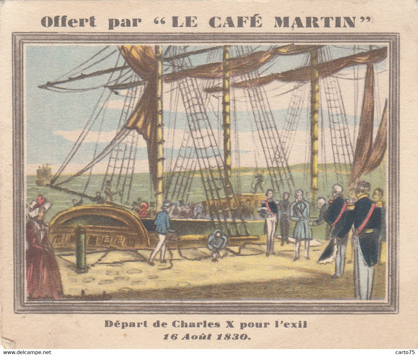 Commerce - Café Martin 34 Rue Joubert Paris - Histoire 1830/1840 - Exil De Charles X - Port De Cherbourg Bâteaux - Cafés