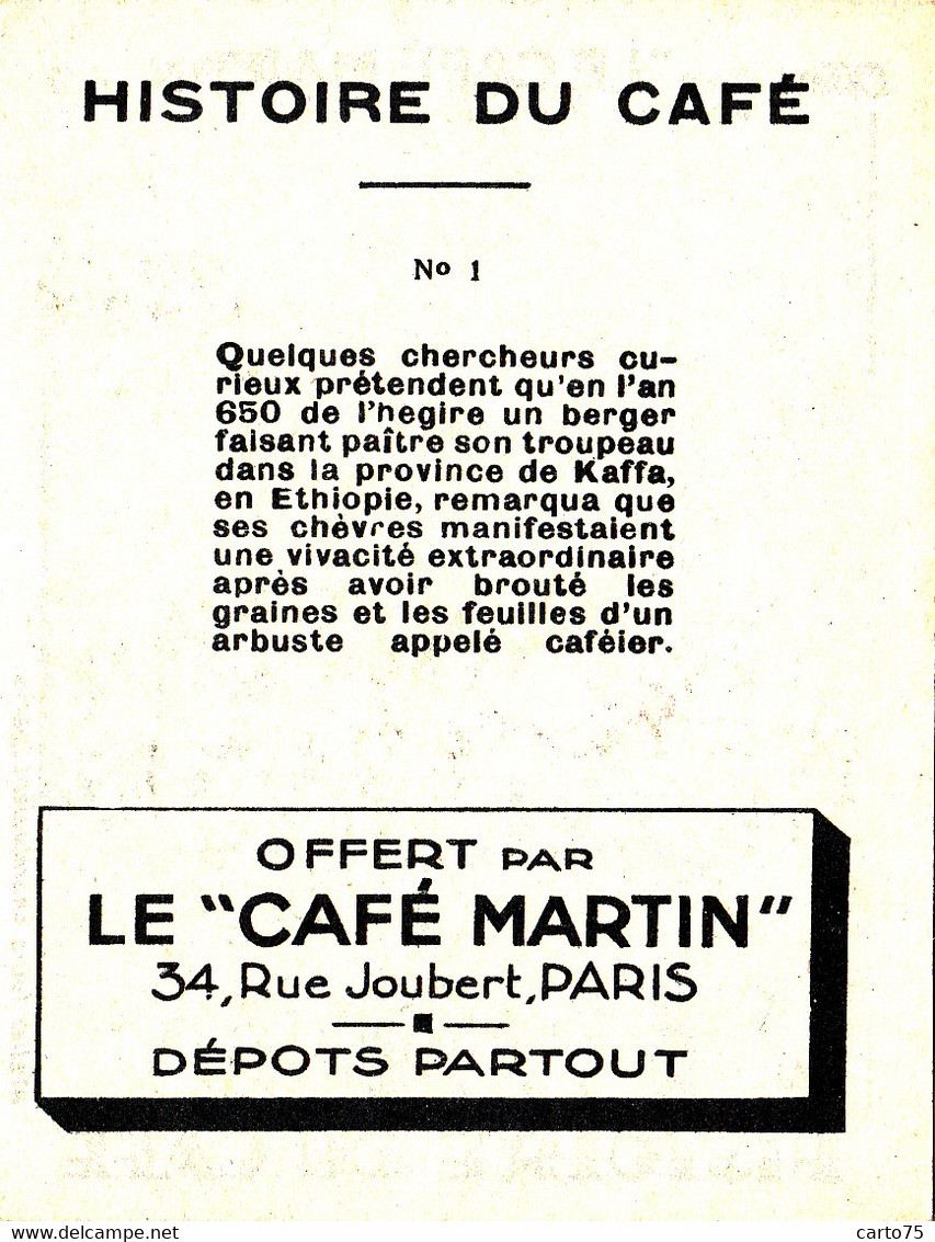 Commerce - Café Martin 34 Rue Joubert Paris - Histoire Du Café - Ethiopie Kaffa An 650 De L'hégire - Chèvres - Cafes