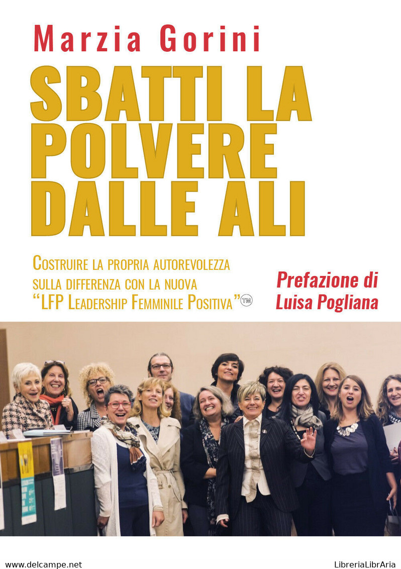 Sbatti La Polvere Dalle Ali, Marzia Gorini,  2019,  Youcanprint - ER - Medecine, Psychology