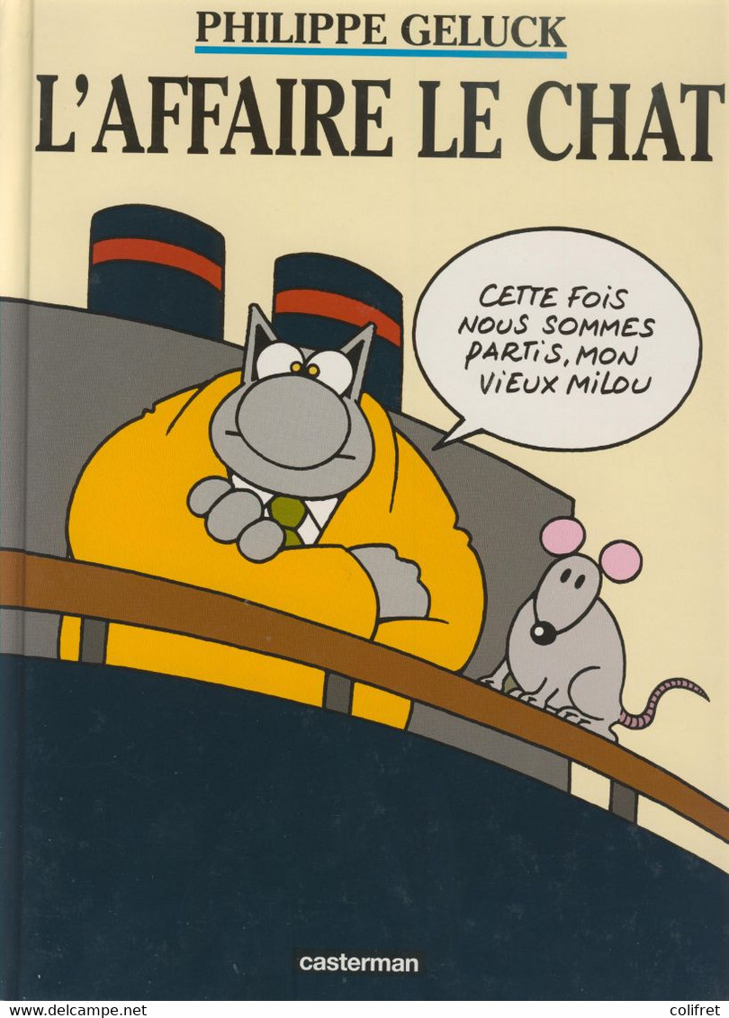 L'Affaire Le Chat Par Philippe Geluck - Geluck