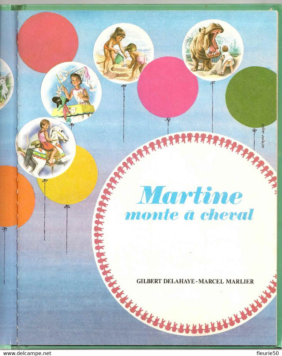 MARTINE MONTE A CHEVAL - Casterman 1966 - collection Farandole - Gilbert Delhaye-Marcel Marlier.