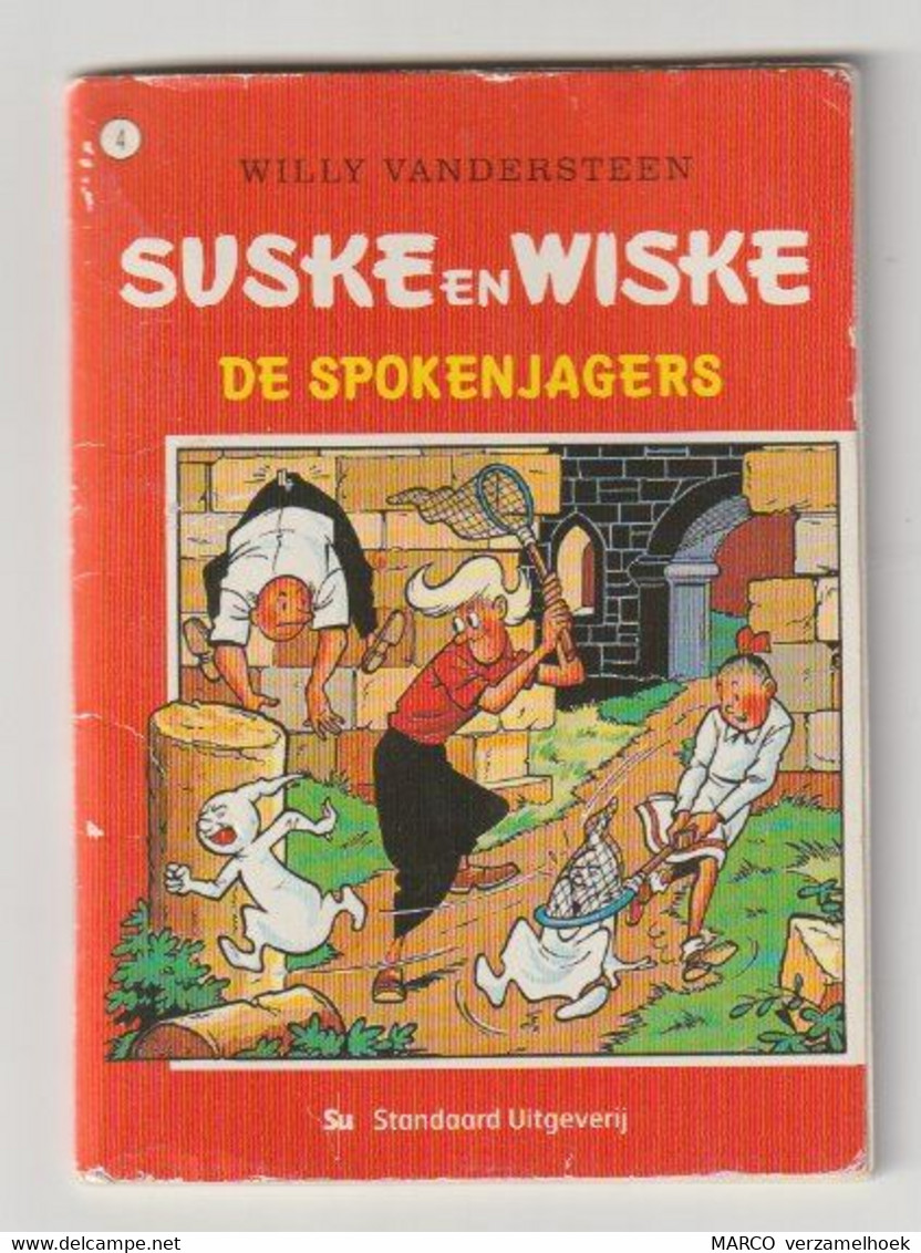 Suske En Wiske 4) De Spokenjagers Standaard 2003 Willy Vandersteen - Suske & Wiske