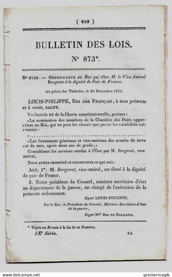 Bulletin Des Lois 873 1841 Pairs De France (Franck-Carré, Comte De Murat...)/Commissariat De Police Beaugency/Nancy - Décrets & Lois