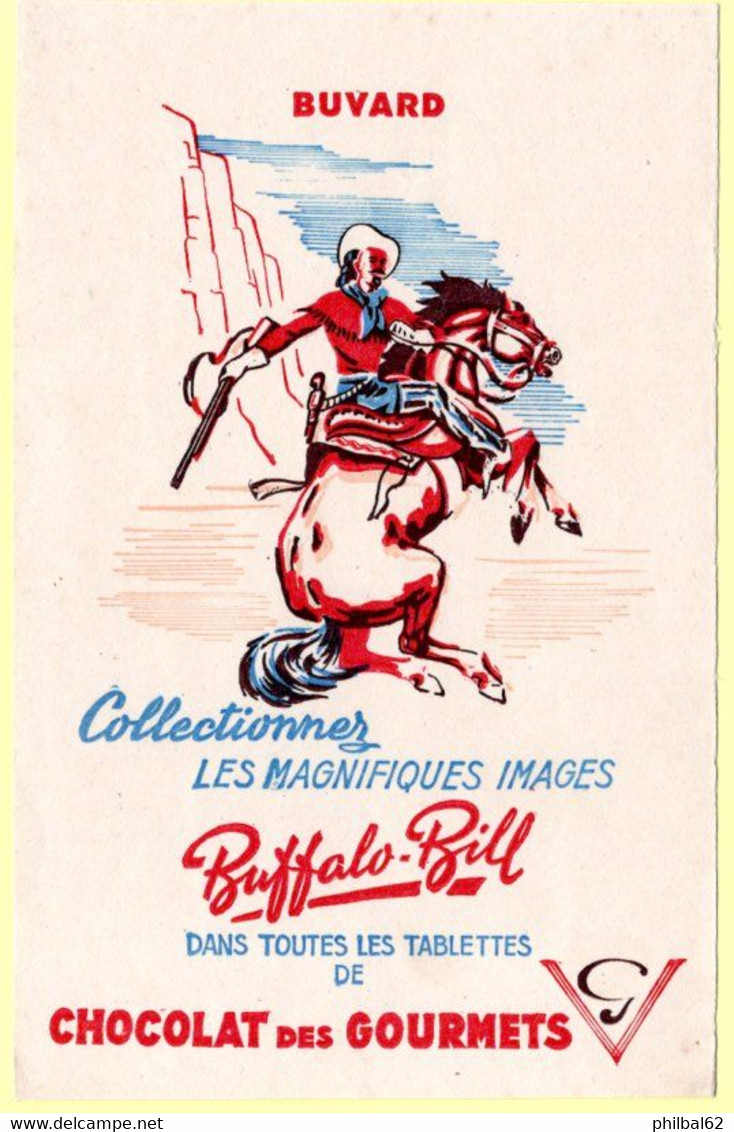 Buvard Chocolat Des Gourmets. Collectionnez Les Images De Buffalo Bill... - Chocolat