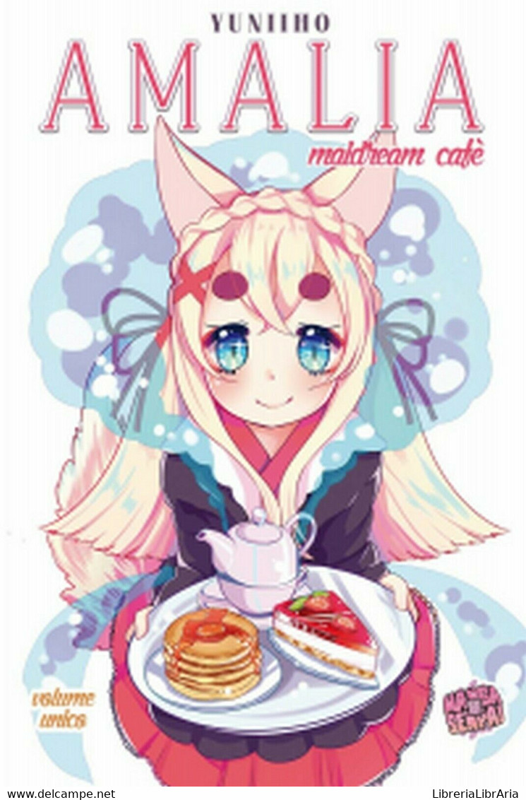 AMALIA Maidream Cafè	 Di Yuniiho (autore),  2020,  Manga Senpai - Manga