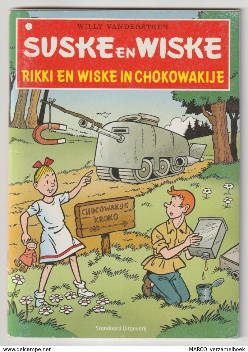 Suske En Wiske 1) Rikki En Wiske In Chocowakije Standaard 2007 Willy Vandersteen - Suske & Wiske