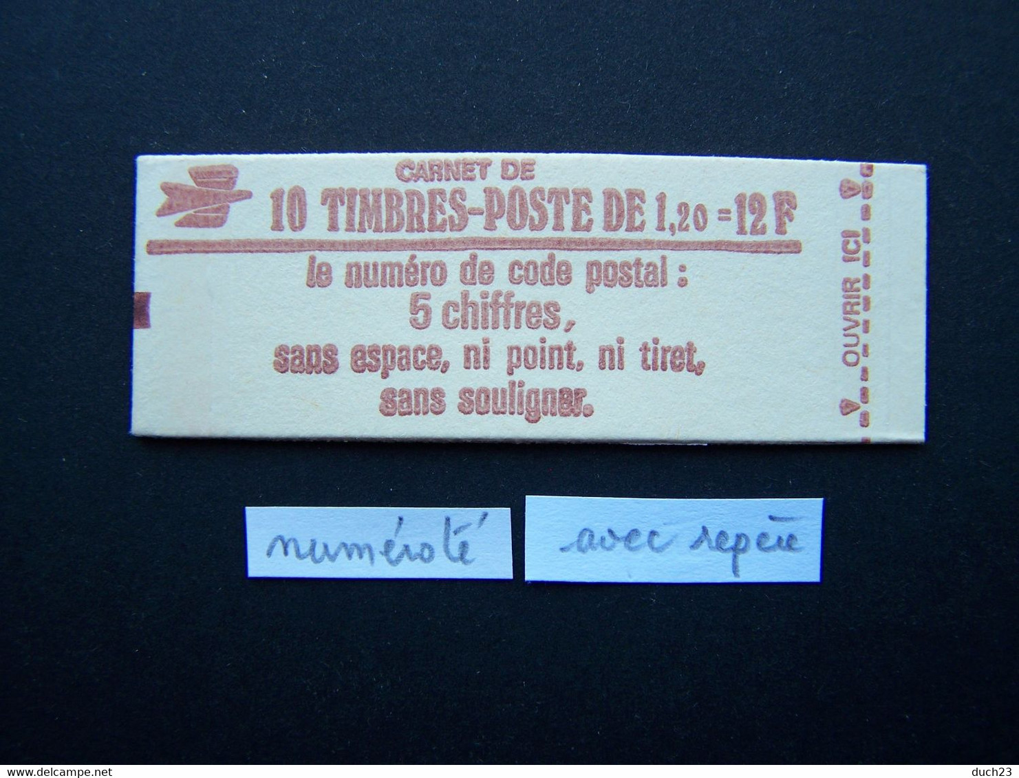 1974-C2a CONF. 5 CARNET NUMEROTE + 1 REPERE FERME 10 TIMBRES SABINE DE GANDON 1,20 ROUGE CODE POSTAL (BOITE C) - Otros & Sin Clasificación