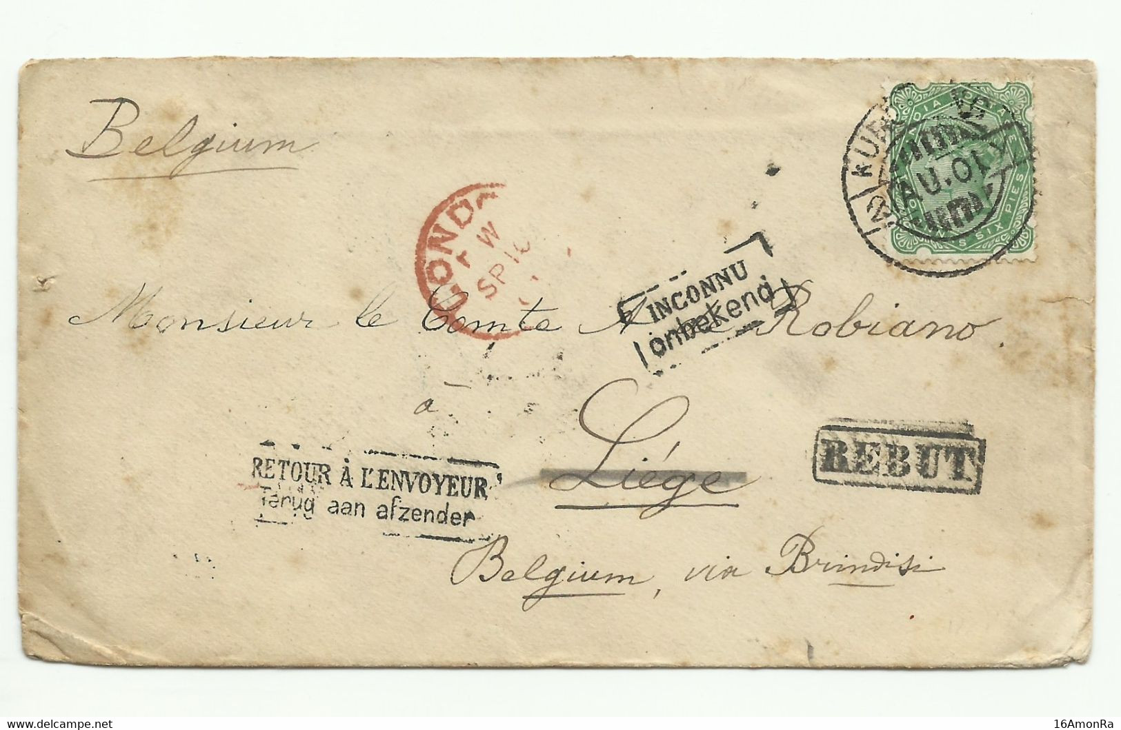 Stamp. 2a.6p. Green Cacn. KURODONG 21 AU 1901 On Cover To Belgium (Liège) Via London + Hs INCONNU - RETOUR A L'ENVOYEUR - 1882-1901 Imperium