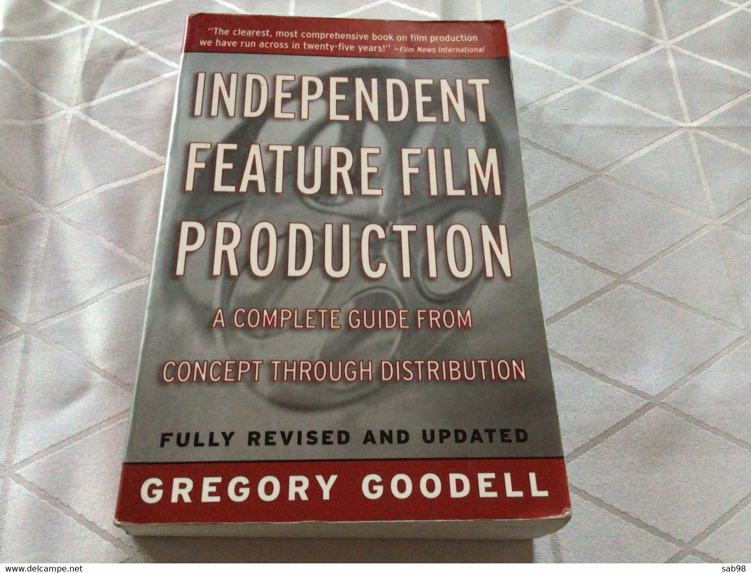 Cinéma Independent Feature Film Production A Complete Guide - Kultur