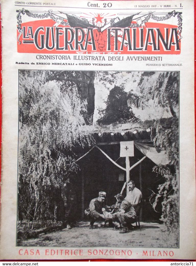 La Guerra Italiana 13 Maggio 1917 WW1 Monfalcone Sardegna Tirolo Trieste Morrone - Guerra 1914-18