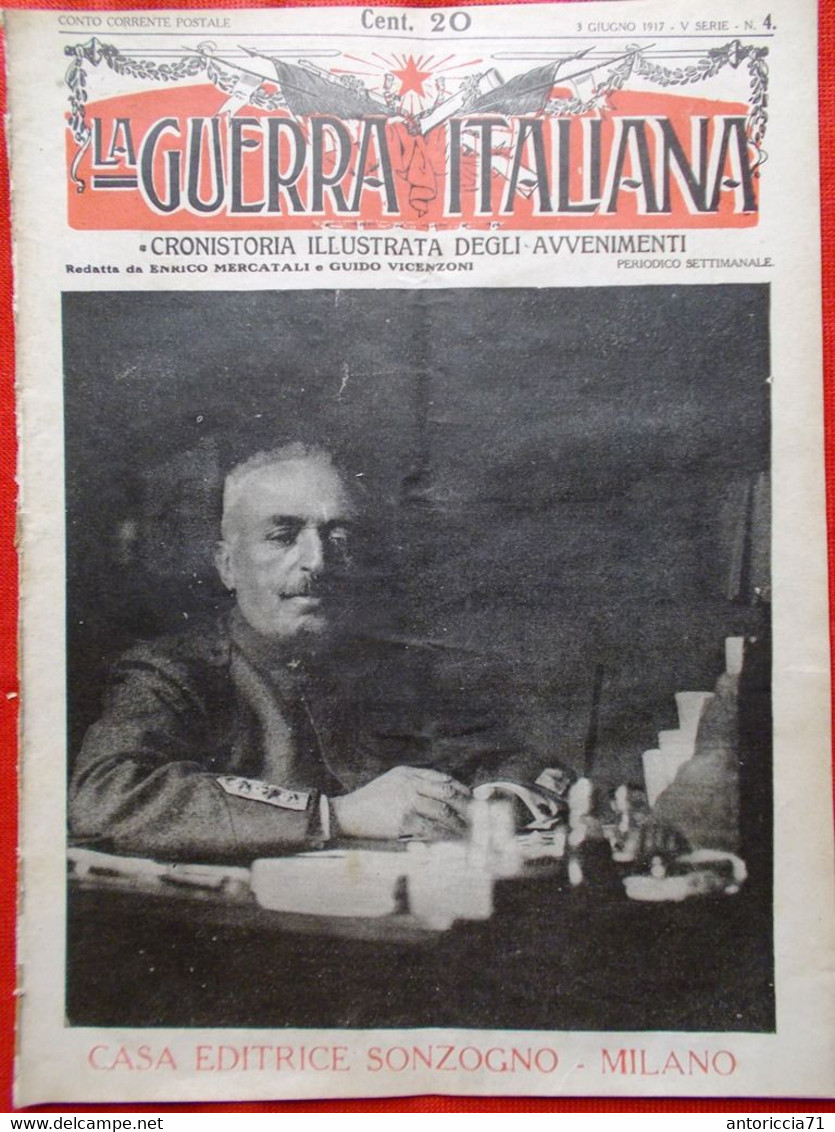 La Guerra Italiana 3 Giugno 1917 WW1 Cucco Rubbia Dogna Trieste Pasubio Michele - Weltkrieg 1914-18