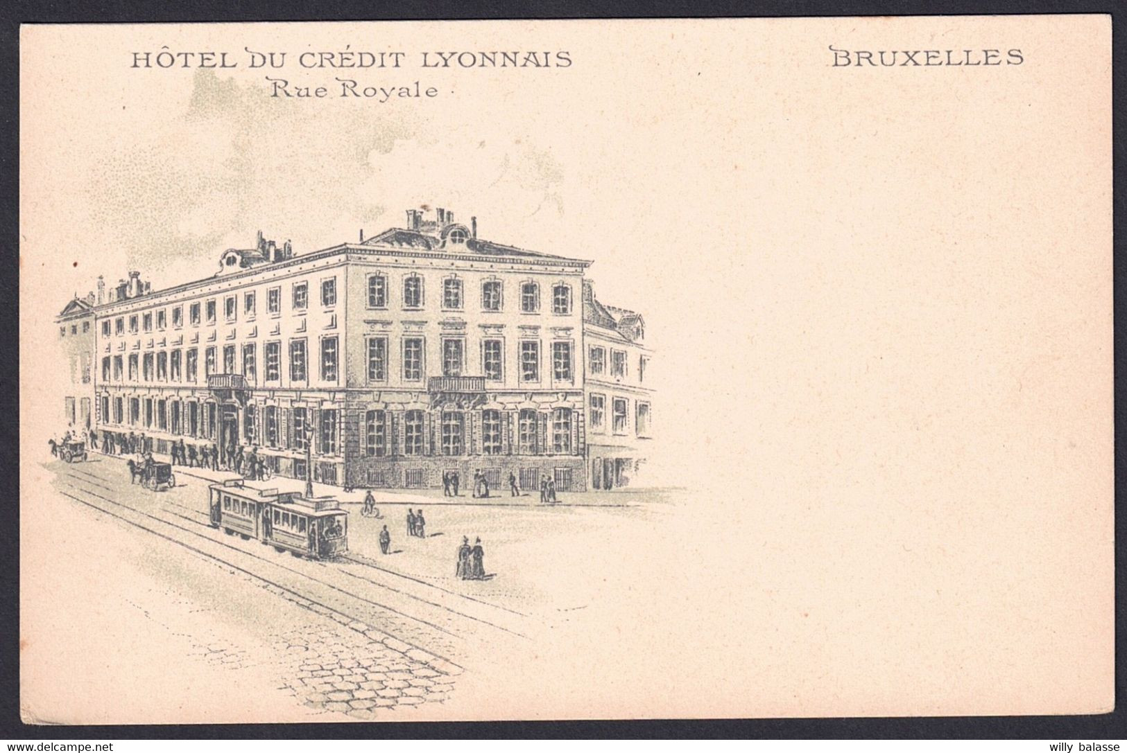 +++ CPA - BRUSSEL - BRUXELLES - Publicité Hôtel Du Crédit Lyonnais - Rue Royale  // - Cafés, Hôtels, Restaurants