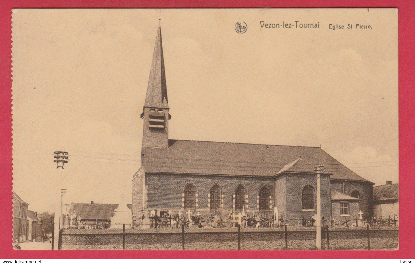 Vezon-lez-Tournai - Eglise St Pierre ( Voir Verso ) - Tournai