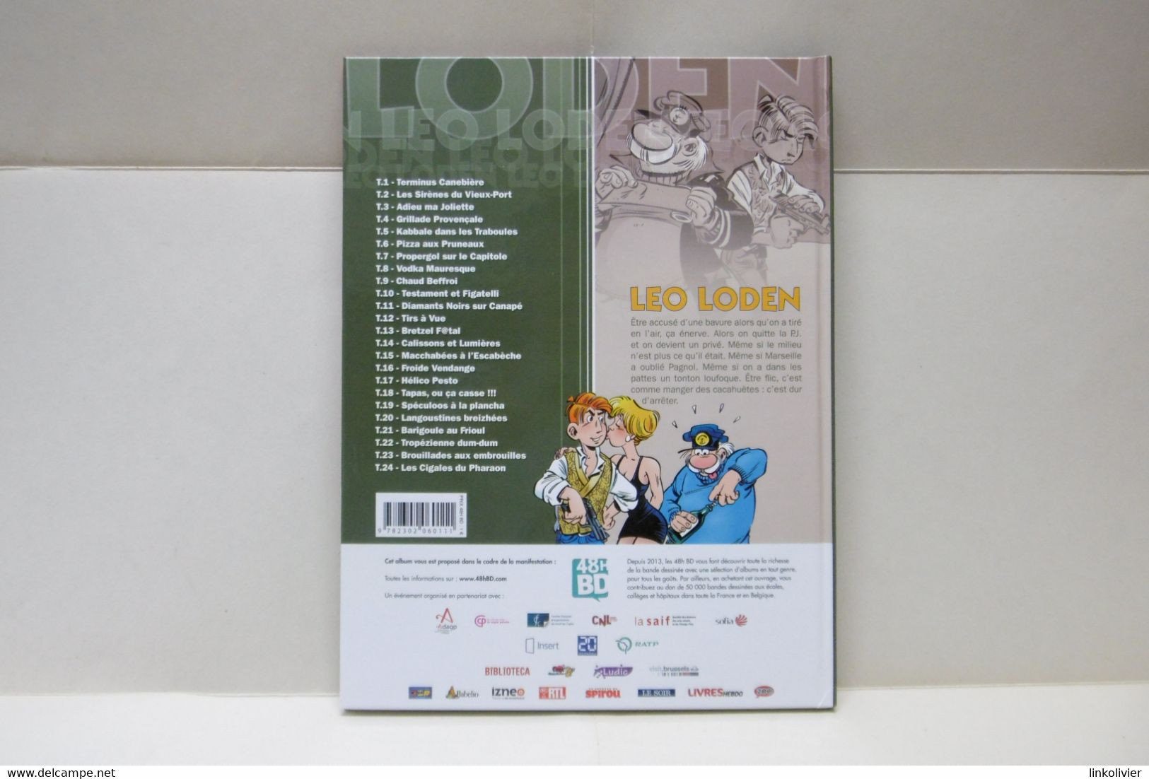 BD LEO LODEN Pizza Aux Pruneaux N° 6 - Carrère / Arleston - Ed Soleil 2017 - Leo Loden