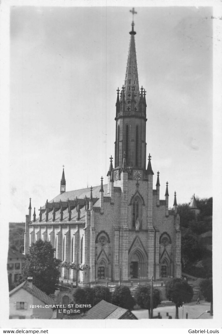 Châtel St Denis L'Eglise - 1930 - Châtel-Saint-Denis