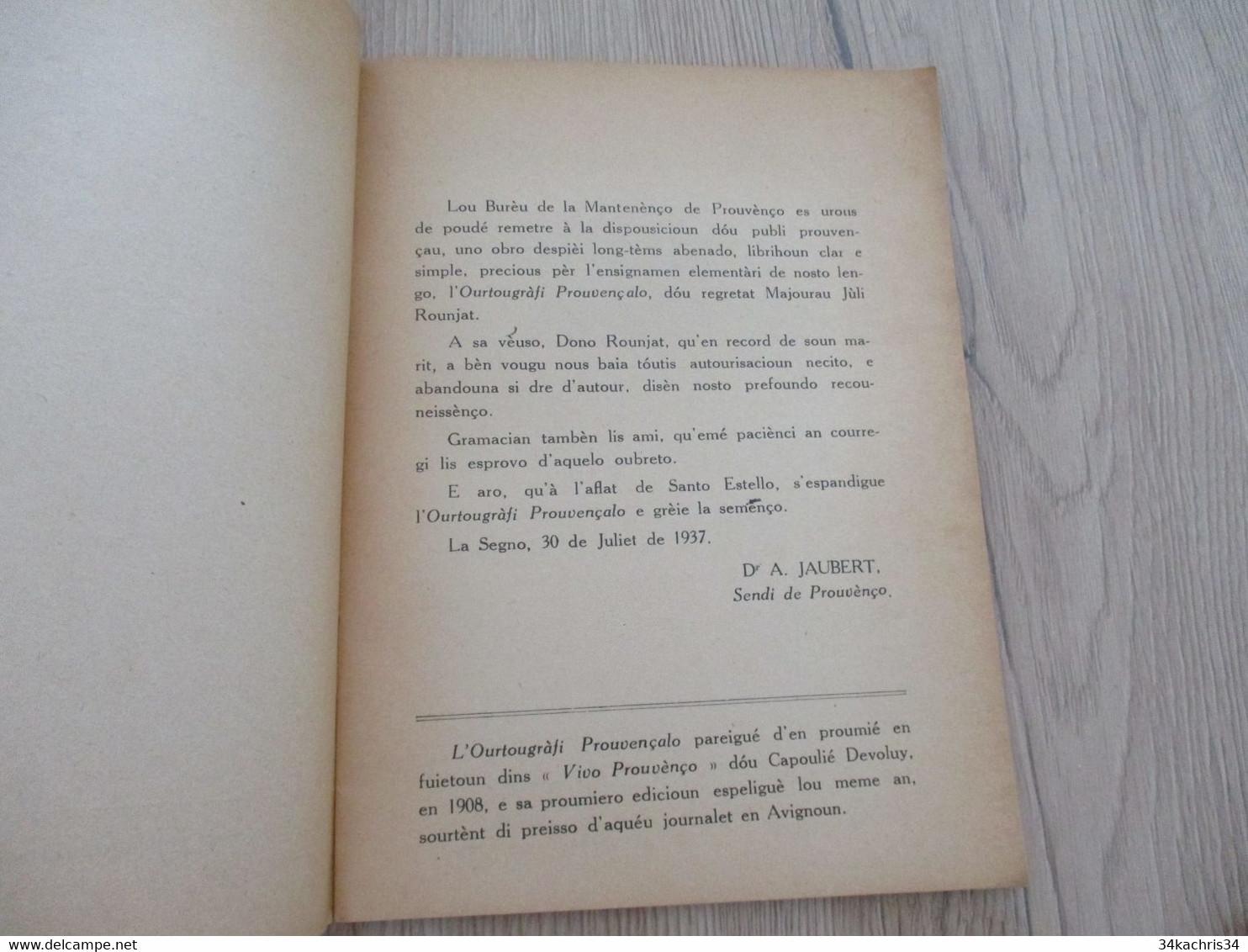 Provençal Mistral L'Oourtougrafi Prouvençalo Juli Rounjat 1937 31 Pages - Escolares