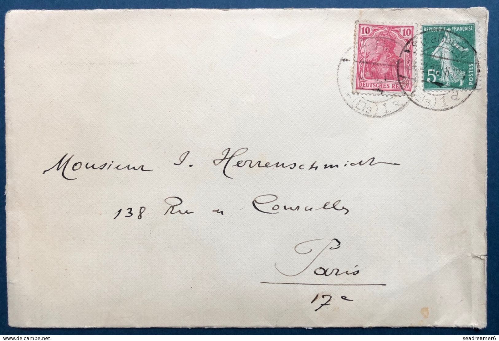 Alsace Lorraine Lettre Semeuse N°137 & Allemagne N°54 Obl Dateur Allemand De Strassburg Els Pour Paris Curiosité TTB - Sonstige & Ohne Zuordnung