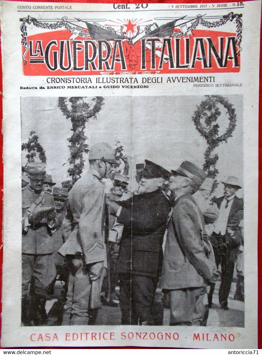 La Guerra Italiana 9 Settembre 1917 WW1 Isonzo Canale Kobileck Bechi Comunicati - Guerre 1914-18