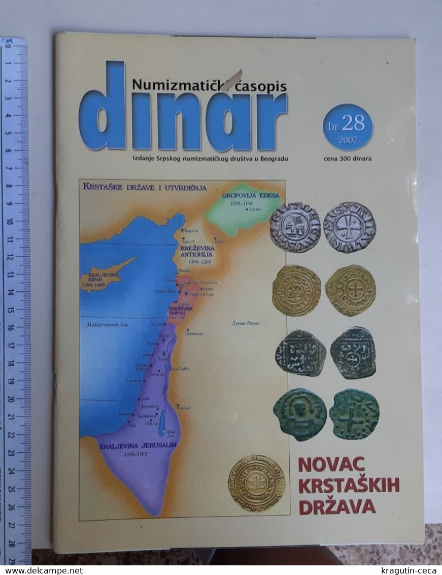 2007 DINAR Serbia Coin ANTIQUE Numismatic PHALERISTICS PAPERS Magazine Russia Medal Order ISRAEL CRUSADES WAR COINAGE - Autres & Non Classés