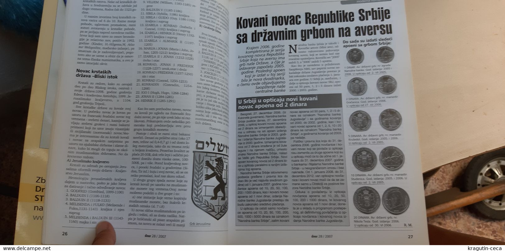 2007 DINAR Serbia Coin ANTIQUE Numismatic PHALERISTICS PAPERS Magazine Russia Medal Order ISRAEL CRUSADES WAR COINAGE - Autres & Non Classés