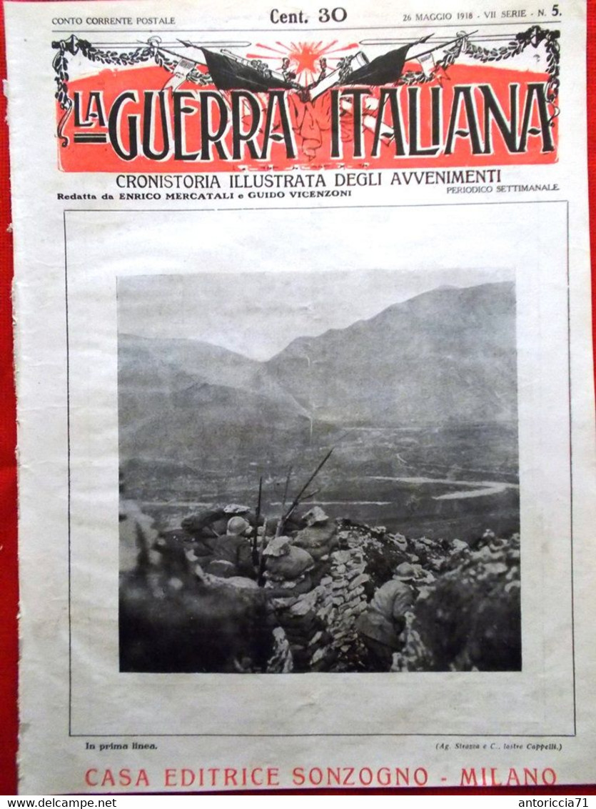 La Guerra Italiana 26 Maggio 1918 WW1 Monte Corno Voltaruzzi Resnati E Pagliano - Weltkrieg 1914-18